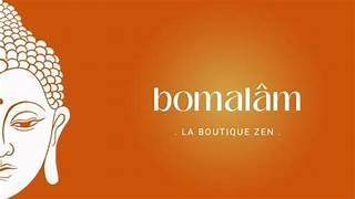 BOMALâM LA BOUTIQUE ZEN BOMALâM LA BOUTIQUE ZEN