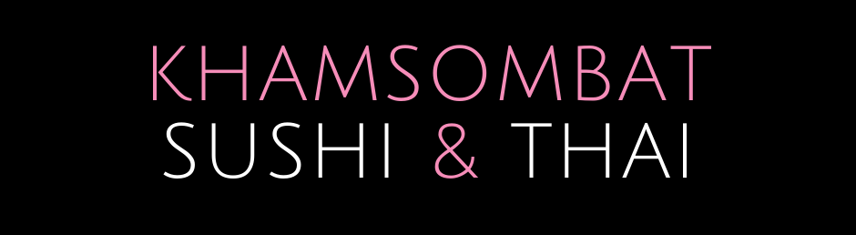 KHAMSOMBAT SUSHI ET THAI